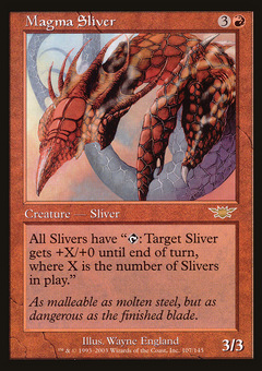 Magma Sliver